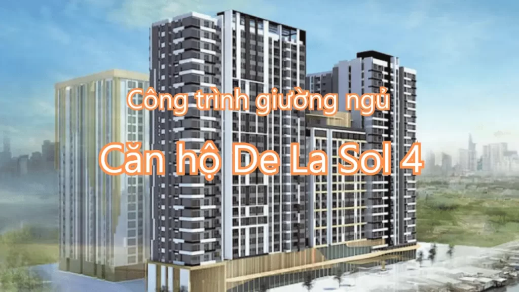 Công Trình Giường Ngủ Căn Hộ De La Sol - 1 Tôn Thất Thuyết, P 1, Quận 4