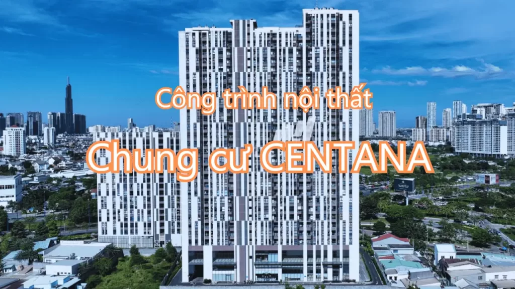 Lắp đặt Nội Thất Căn Hộ Chị Diệu My Chung Cư Centana Thủ Thiêm - Q.2